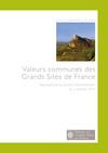 Valeurs communes des Grands Sites de France